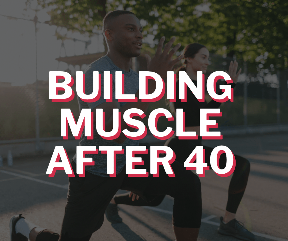 8 Things No One Tells You About Building Muscle After 40 - Orbit Nutrition