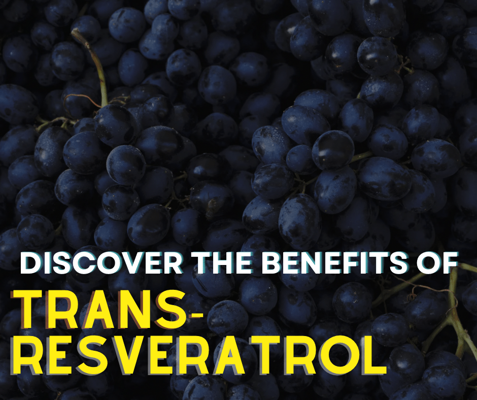 Trans-Resveratrol: Unraveling the Potent Compound and Its Benefits - Orbit Nutrition